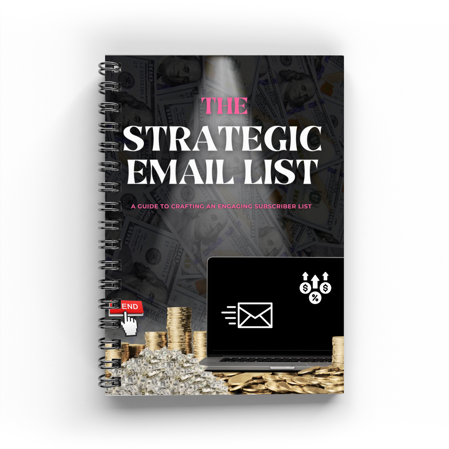 THE STRATEGIC EMAIL LIST GUIDE